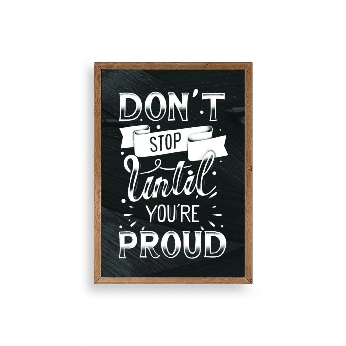 Motto Ahşap Çerçeveli Tablo 23 x 30