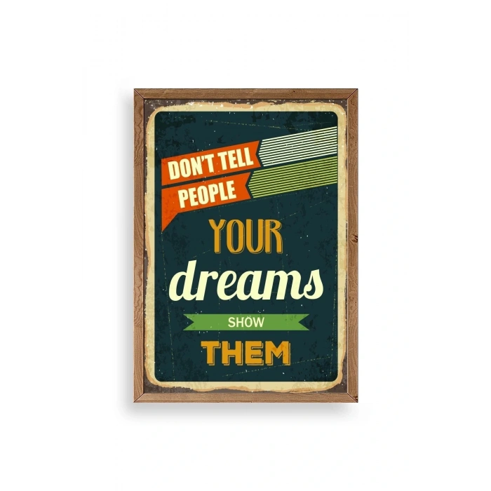 Motto Ahşap Çerçeveli Tablo 23 x 30