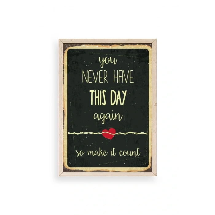 Motto Ahşap Çerçeveli Tablo 23 x 30