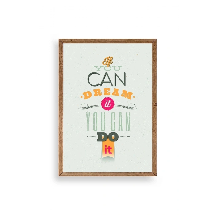 Motto Ahşap Çerçeveli Tablo 30 x 42