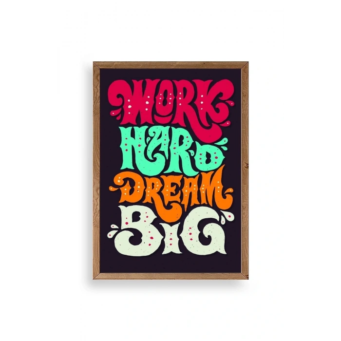 Motto Ahşap Çerçeveli Tablo 30 x 42