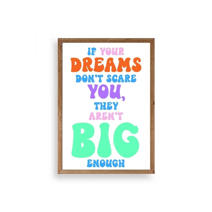 Motto Ahşap Çerçeveli Tablo 30 x 42
