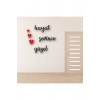 Hayat Sevince Güzel Yazılı Ahşap Tablo 35 x 45