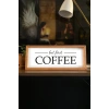 Kahve Köşesi But First Coffee Ahşap Çerçeve 50 x 110