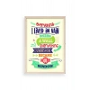 Motto Ahşap Çerçeveli Tablo 23 x 30