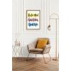 Motto Ahşap Çerçeveli Tablo 23 x 30