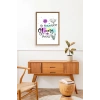 Motto Ahşap Çerçeveli Tablo 23 x 30