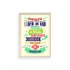 Motto Ahşap Çerçeveli Tablo 30 x 42