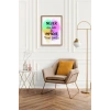 Motto Ahşap Çerçeveli Tablo 30 x 42