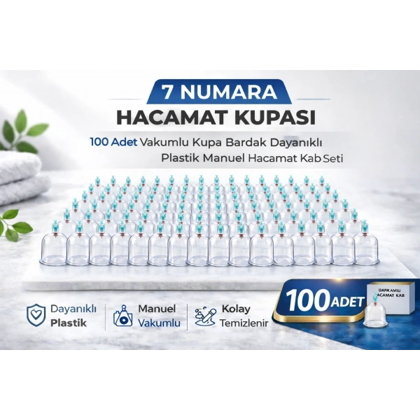 7 Numara Hacamat Kupası 100 Adet Vakumlu Kupa Bardak Dayanıklı Plastik Manuel Hacamat Kabı Seti