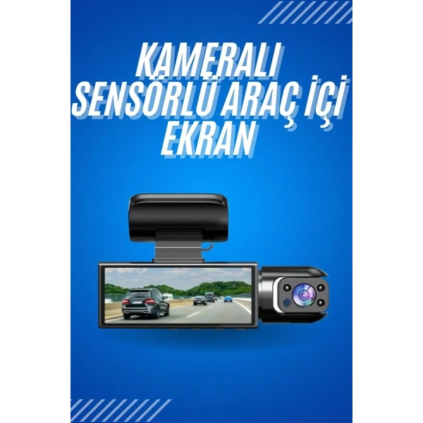 Araç İçi Full Hd Kamera Ön ve Arka Kameralı Ekranlı Araç Kamerası