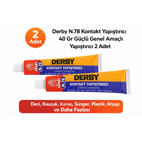 Derby N.78 Kontakt Yapıştırıcı 40 Gr Güçlü Genel Amaçlı Yapıştırıcı 2 ADET