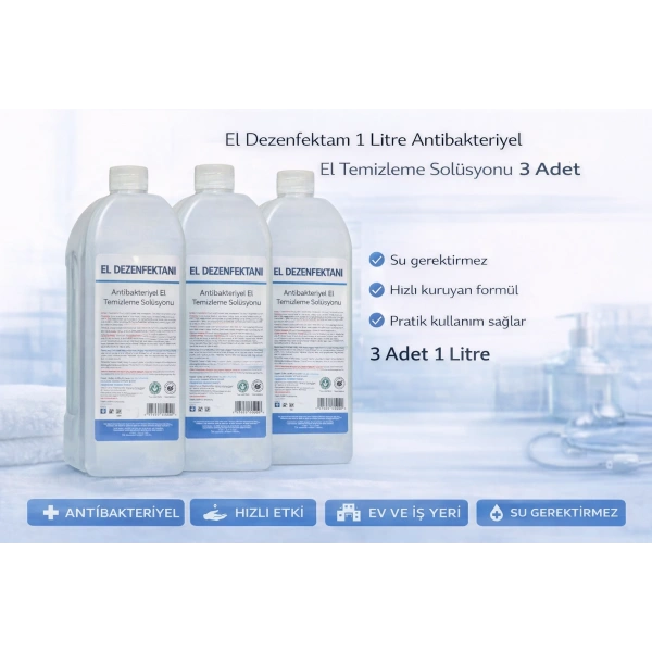 El Dezenfektanı 1 Litre Antibakteriyel El Temizleme Solüsyonu 3 Adet