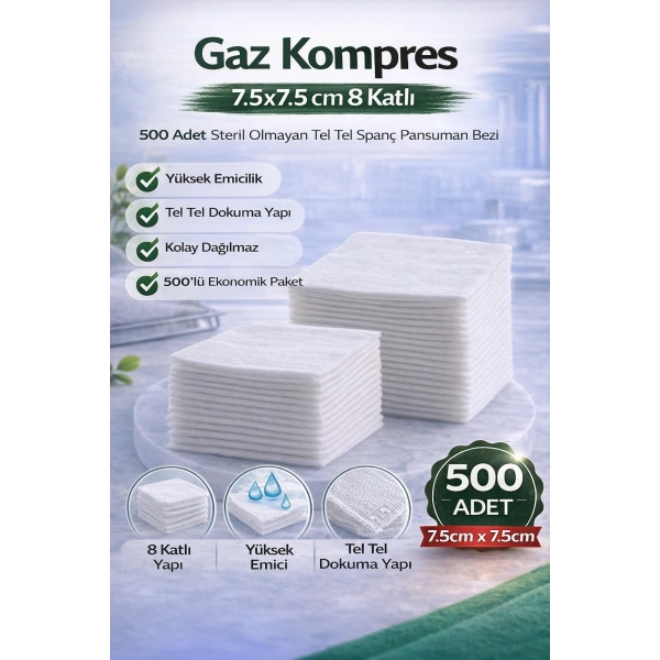 Gaz Kompres 7,5x7,5 cm 8 Katlı 500 Adet Steril Olmayan Tel Tel Spanç Pansuman Bezi