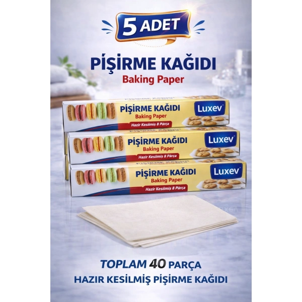 Luxev Pişirme Kağıdı Hazır Kesilmiş 8 Parça Yağlı Kağıt Fırın Kağıdı Baking Paper 5 Adet