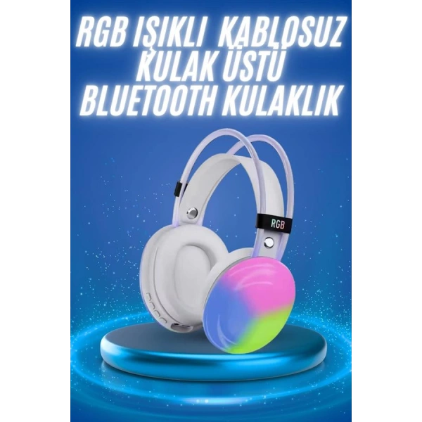 RGB Işıklı Yüksek Ses Kaliteli Kablosuz Kulak Üstü Bluetooth Kulaklık