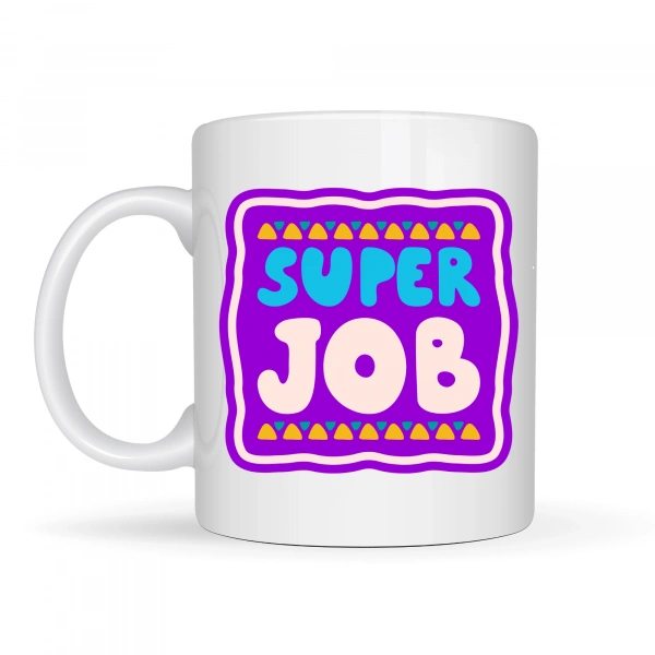 Super Job HARİKA İŞ ÇIKARDIN Yazılı Porselen Kupa MODEL 148 – Motivasyon Kupası – Başarı Tebrik Hediyesi – Ofis & Ev İçin Moral Veren Kahve Kupası