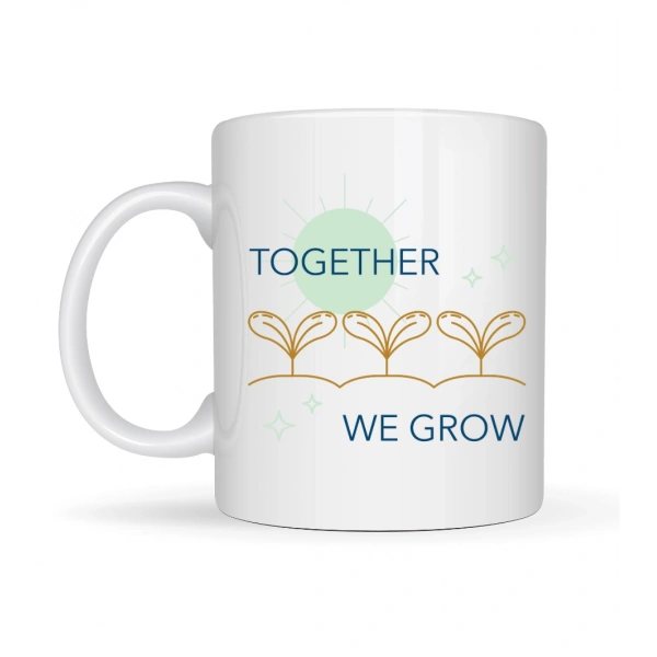 Together We Grow Tasarımlı Porselen Kupa Model 38 – Sevgi Temalı Özel Hediye Kupası
