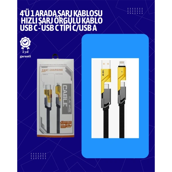 USB-C ve Lightning Uyumlu 4ü 1 Arada Kablo – 65W Hızlı Şarj, Örgülü Dayanıklı Yapı
