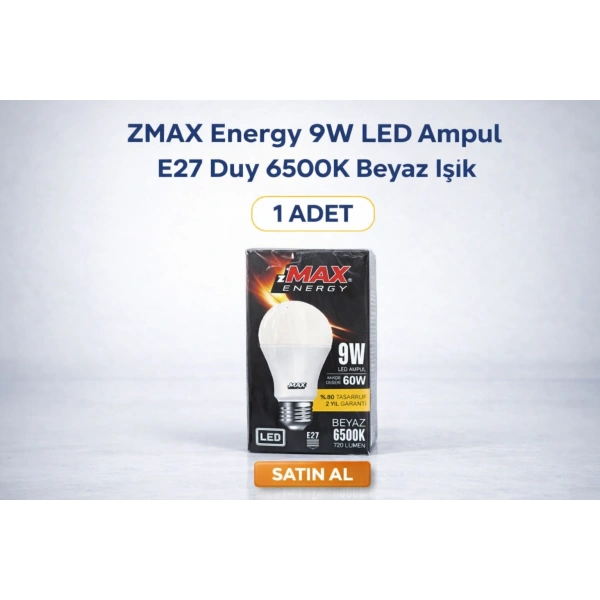 ZMAX Energy 9W LED Ampul E27 Duy 6500K Beyaz Işık 720 Lümen 60W Eşdeğer Enerji Tasarruflu 1 Adet