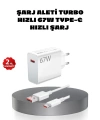 67W Turbo Type-C Hızlı Şarj Adaptörü – Akıllı Koruma Çipli, Hızlı Şarj Destekli