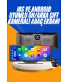 Android ve İOS Uyumlu Ön Arka Çift Kameralı Araç Ekranı Dokunmatik CarPlay
