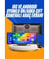 Android ve İOS Uyumlu Ön Arka Çift Kameralı Araç Ekranı Dokunmatik CarPlay