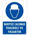 Baret Giy Uyarı Levhası 25x35 KOD:24