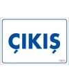 Çıkş Uyarı Levhası 17,5x25 KOD:1651