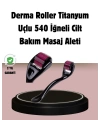 Dermaroller Titanyum 540 İğneli 1 mm Cilt Yenileme ve Anti Aging Etkisi