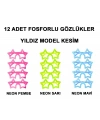 Fosforlu Yıldız Model Glow Parti Gözlüğü Karanlıkta Yanan Gözlükler 12 Adet