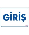 Giriş Uyarı Levhası 17,5x25 KOD:1650