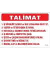 İş Güveliği Talimatları Levhası 25x35 KOD:1418
