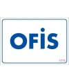 Ofis Uyarı Levhası 17,5x25 KOD:1775