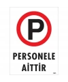 Personele Aittir Uyarı Levhası 25x35 KOD:1605