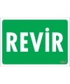 Revir Uyarı Levhası 17,5x25 KOD:1001