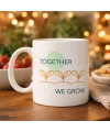Together We Grow Tasarımlı Porselen Kupa Model 38 – Sevgi Temalı Özel Hediye Kupası