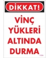 Vinç Uyarı Levhası 25x35 KOD:1304