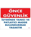 Yanıcı ve Parlayıcı Madde Uyarı Levhası 25x35 KOD:880