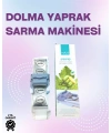 Yaprak Sarma Makinesi – Üzüm, Lahana ve Pazı İçin Otomatik Sarım Kolaylığı.