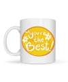 Youre The Best Yazılı Porselen Kupa MODEL 123 – Motive Edici Tasarım, Özel Hediye Fikri, Kahve & Çay Kupası