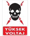 Yüksek Voltaj Uyarı Levhası 25x35 KOD:1100