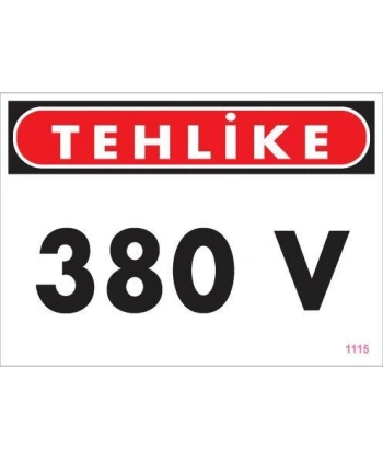 380 V Tehlike Uyarı Levhası 25x35 KOD:1115
