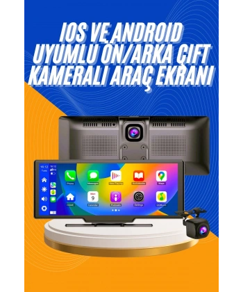 Android ve İOS Uyumlu Ön Arka Çift Kameralı Araç Ekranı Dokunmatik CarPlay