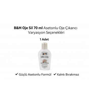 B&M Oje Sil 70 ml Asetonlu Oje Çıkarıcı Güçlü Formül 1 ADET