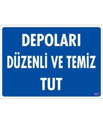 Depolama Uyarı Levhası 25x35 KOD:607