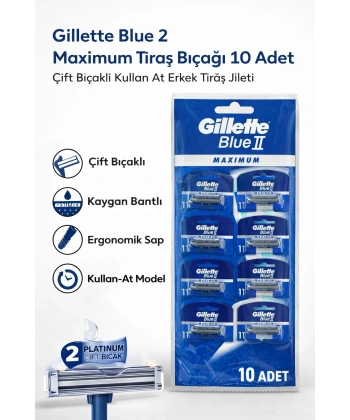 Gillette Blue 2 Maximum Tıraş Bıçağı 10 Adet Çift Bıçaklı Kullan At Erkek Tıraş Jileti