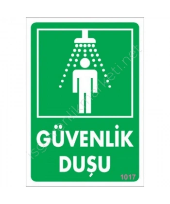 Güvenlik Duşu Uyarı Levhası 17,5x25 KOD:1017