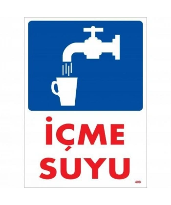 İçme Suyu Uyarı Levhası 25x35 KOD:408