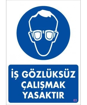 İş Koruyucu Takınız Uyarı Levhası 25x35 KOD:3
